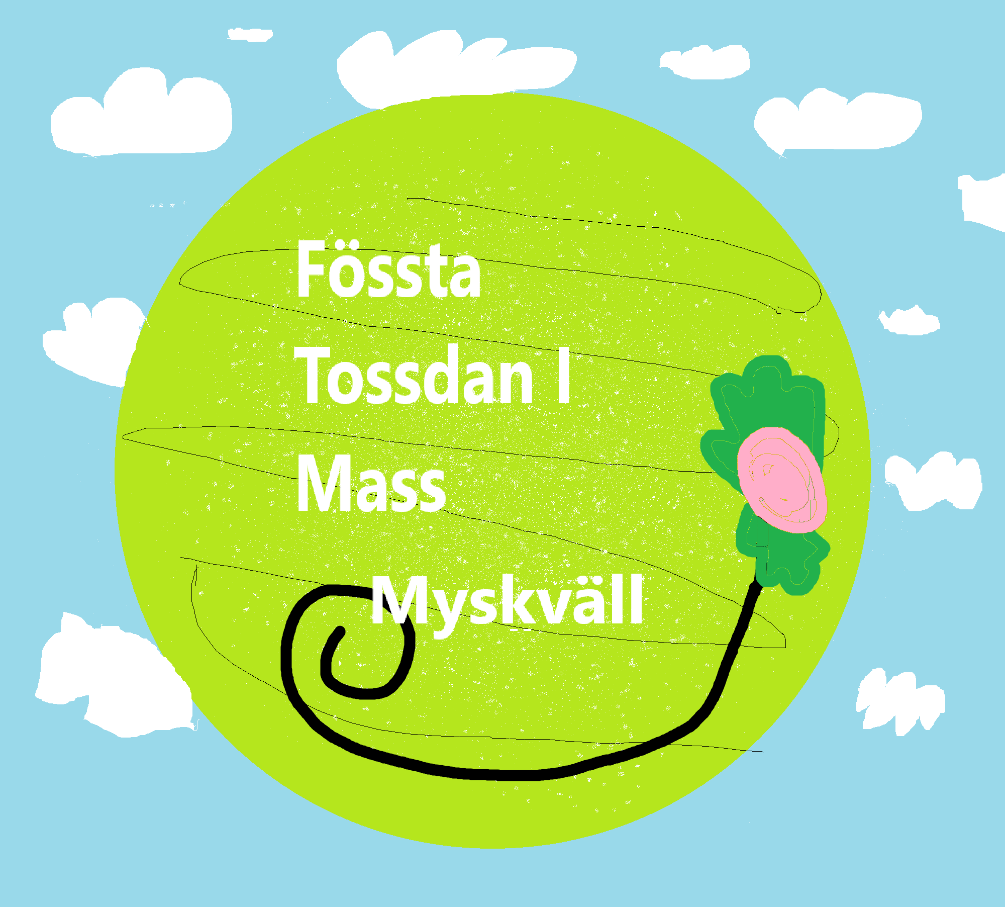 Fössta tossdan i mass, poster